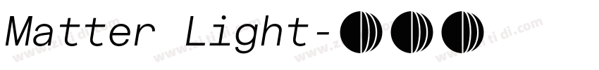 Matter Light字体转换